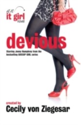 Devious: An It Girl Novel