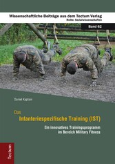 Das Infanteriespezifische Training (IST)