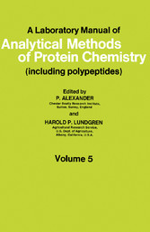 A Laboratory Manual of Analytical Methods of Protein Chemistry