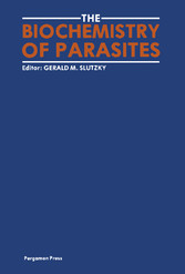 The Biochemistry of Parasites