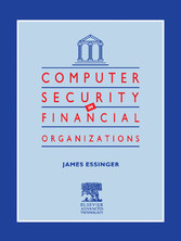 Computer Security in Financial Organizations