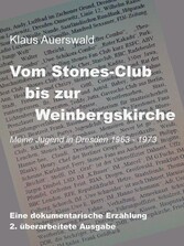 Vom Stones-Club bis zur Weinbergskirche