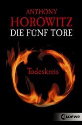 Die fünf Tore (Band 1) - Todeskreis