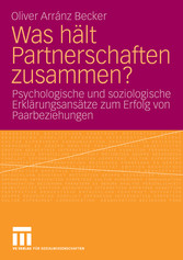 Was hält Partnerschaften zusammen?