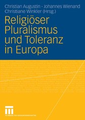 Religiöser Pluralismus und Toleranz in Europa