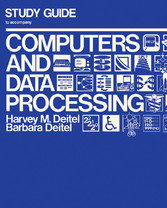 Study Guide to Accompany Computers Data and Processing