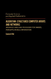 Algorithm-Structured Computer Arrays and Networks