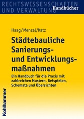 Städtebauliche Sanierungs- und Entwicklungsmaßnahmen