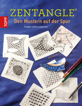 Zentangle® - Den Mustern auf der Spur