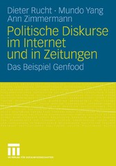 Politische Diskurse im Internet und in Zeitungen