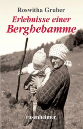 Erlebnisse einer Berghebamme