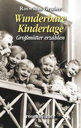 Wunderbare Kindertage