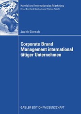 Corporate Brand Management international tätiger Unternehmen