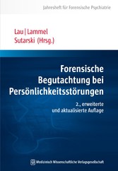 Forensische Begutachtung bei Persönlichkeitsstörungen