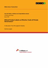 Ethical Product Labels as Effective Tools of Private Governance?