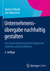 Unternehmensübergabe nachhaltig gestalten