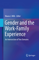 Gender and the Work-Family Experience