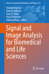 Signal and Image Analysis for Biomedical and Life Sciences