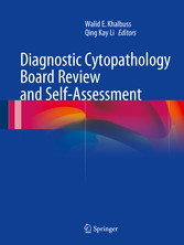 Diagnostic Cytopathology Board Review and Self-Assessment