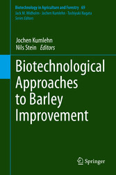 Biotechnological Approaches to Barley Improvement