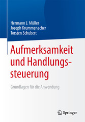 Aufmerksamkeit und Handlungssteuerung