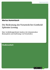 Die Bedeutung des Vorurteils bei Gotthold Ephraim Lessing