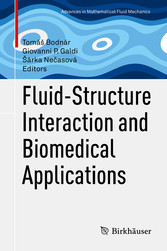 Fluid-Structure Interaction and Biomedical Applications