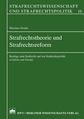 Strafrechtstheorie und Strafrechtsreform