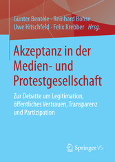 Akzeptanz in der Medien- und Protestgesellschaft