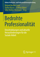 Bedrohte Professionalität