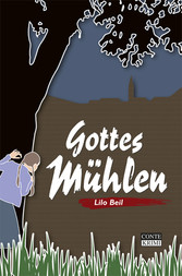 Gottes Mühlen