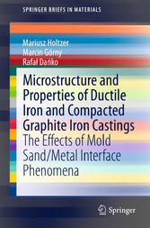 Microstructure and Properties of Ductile Iron and Compacted Graphite Iron Castings