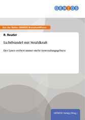 Lichtbündel mit Strahlkraft