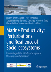 Marine Productivity: Perturbations and Resilience of Socio-ecosystems