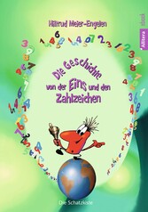 Die Geschichte von der Eins und den Zahlzeichen