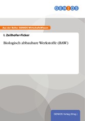 Biologisch abbaubare Werkstoffe (BAW)