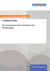 Der Energiepass für Gebäude und Wohnungen