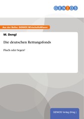 Die deutschen Rettungsfonds