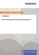 Herausforderung Qualitätsmanagement