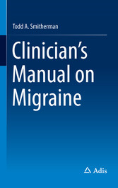 Clinician's Manual on Migraine