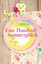 Eine Handvoll Sommerglück