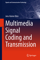 Multimedia Signal Coding and Transmission