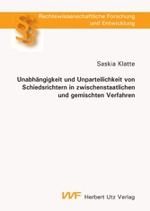 Unabhängigkeit und Unparteilichkeit von Schiedsrichtern in zwischenstaatlichen und gemischten Verfahren