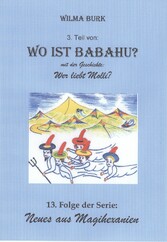 Wo ist Babahu? 3. Teil