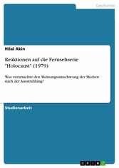 Reaktionen auf die Fernsehserie 'Holocaust' (1979)