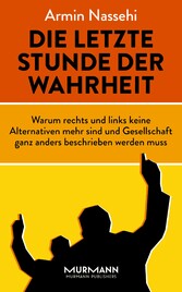 Die letzte Stunde der Wahrheit