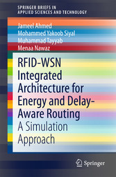 RFID-WSN Integrated Architecture for Energy and Delay- Aware Routing