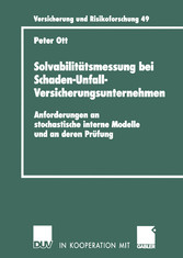 Solvabilitätsmessung bei Schaden-Unfall-Versicherungsunternehmen