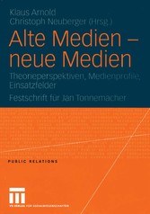 Alte Medien - neue Medien