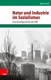 Natur und Industrie im Sozialismus